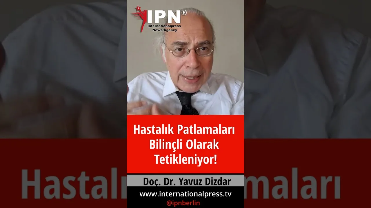 Hastalık Patlamaları Bilinçli Olarak Tetikleniyor!