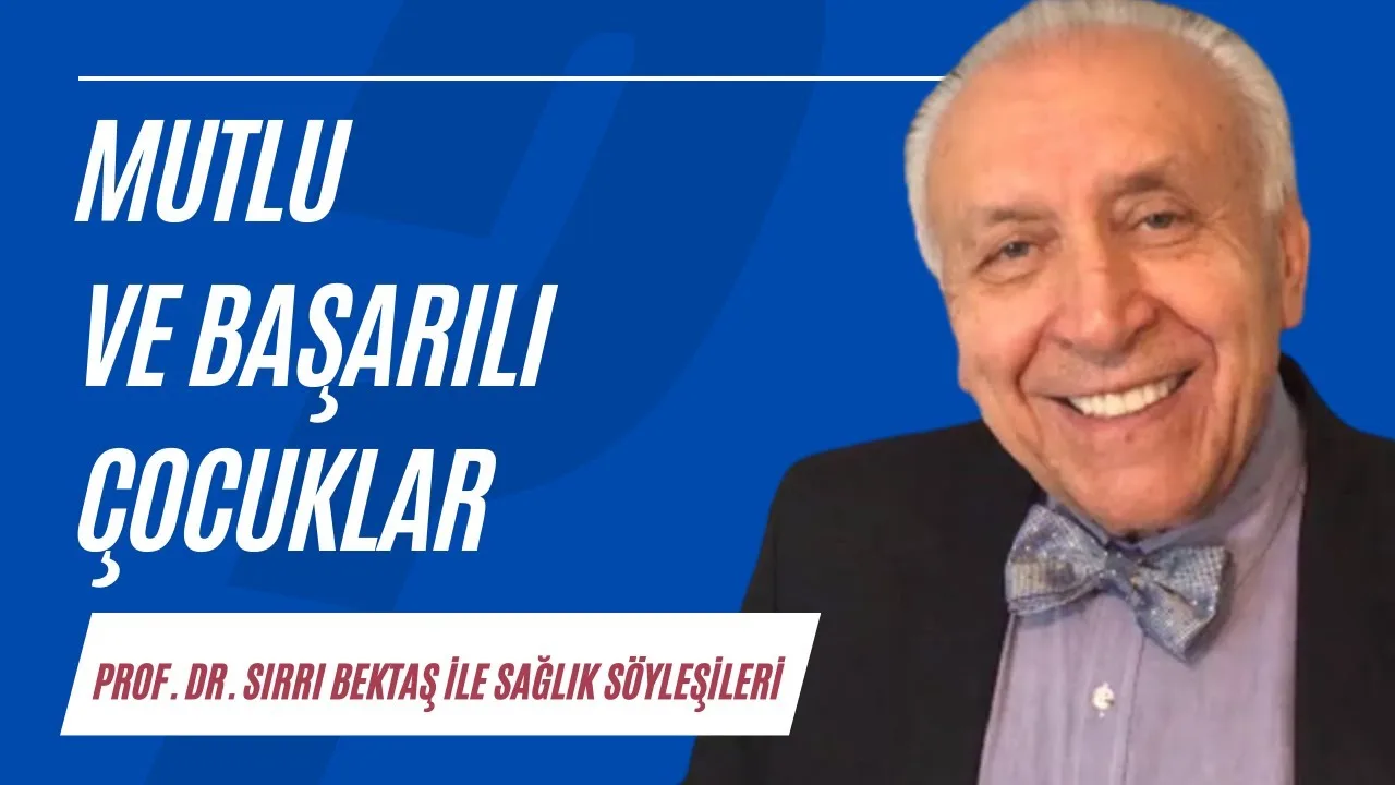 Mutlu ve başarılı çocuklar
