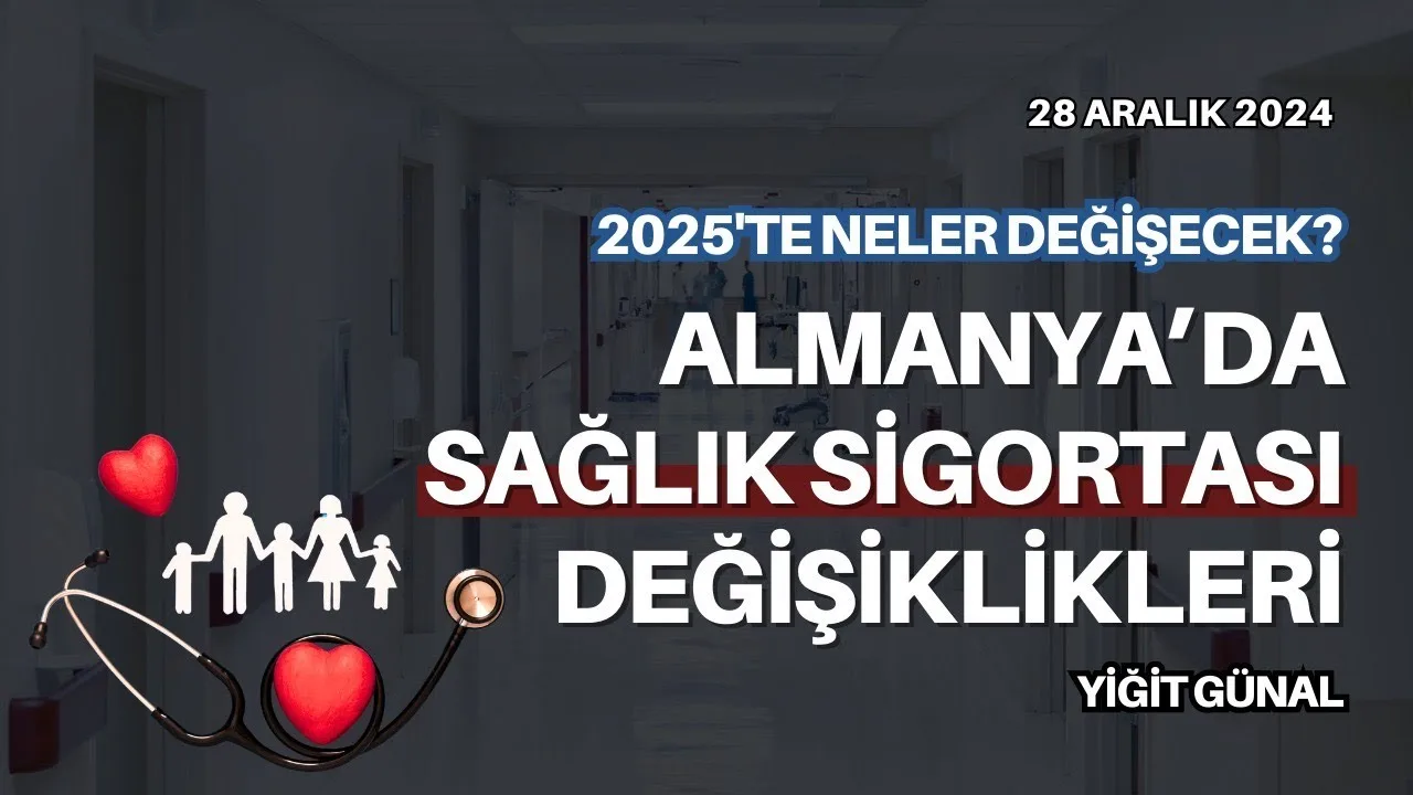 Almanya’da sağlık sigortası değişiklikleri