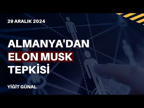 Almanya’dan Elon Musk tepkisi
