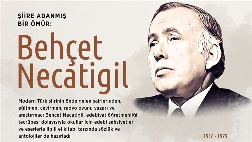 Modern Türk şiirinin öncü ismi: Behçet Necatigil