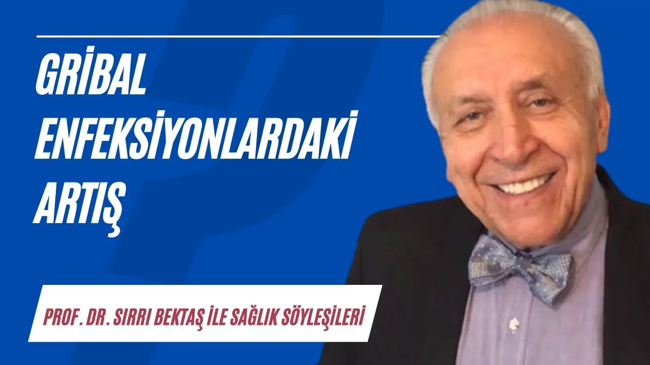 Gribal enfeksiyonlardaki artış