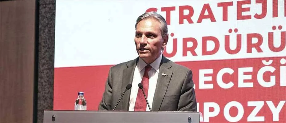 Türkiye’nin Stratejik Gücü ve Sürdürülebilir Geleceği Sempozyumu düzenlendi