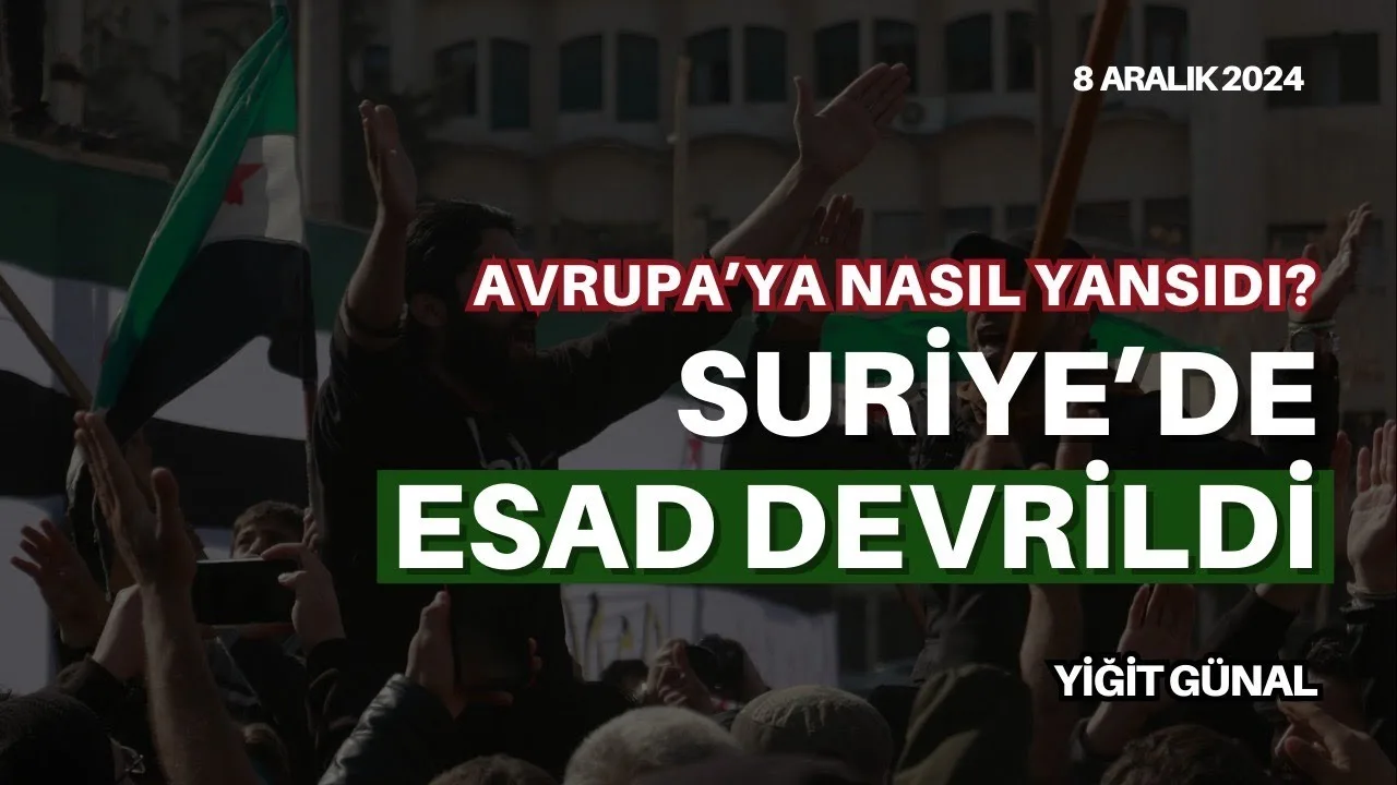 Suriye’de Esad Devrildi!