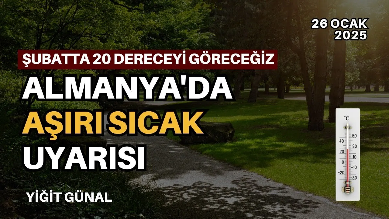 Almanya’da aşırı sıcak uyarısı!