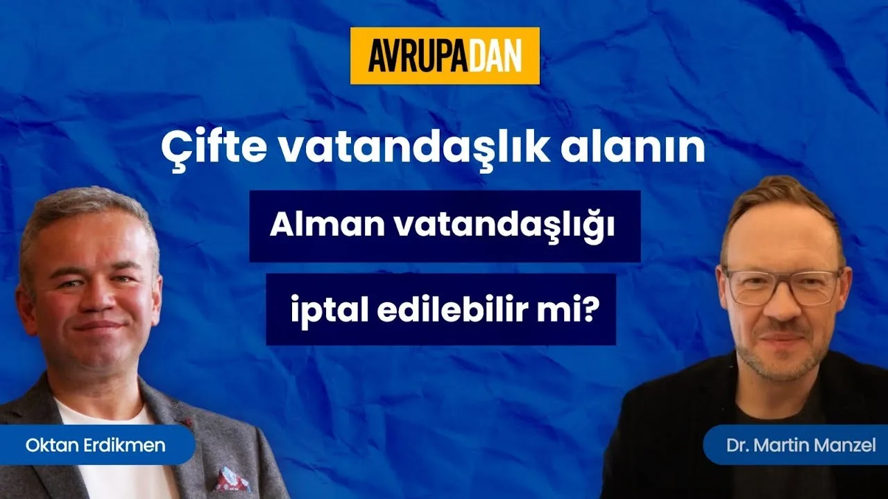 Çifte vatandaşlık alanın Alman vatandaşlığı iptal edilebilir mi?