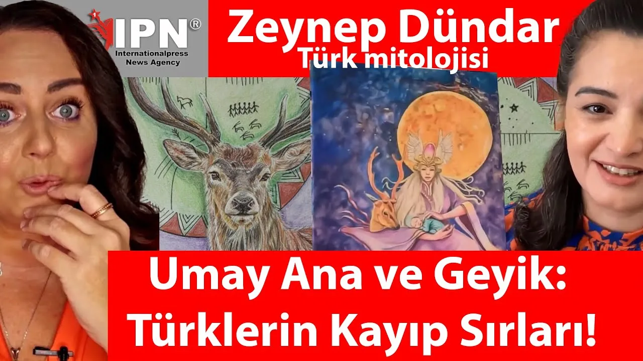 Umay Ana ve Geyik Türklerin Kayıp Sırları