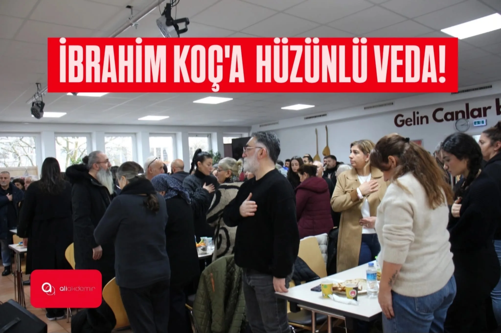 İBRAHİM KOÇ’A HÜZÜNLÜ SON VEDA