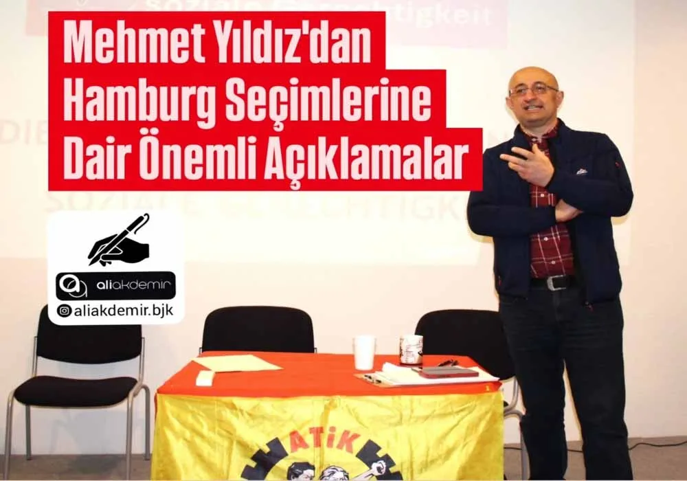 Mehmet Yıldız’dan Hamburg Seçimlerine Dair Önemli Açıklamalar