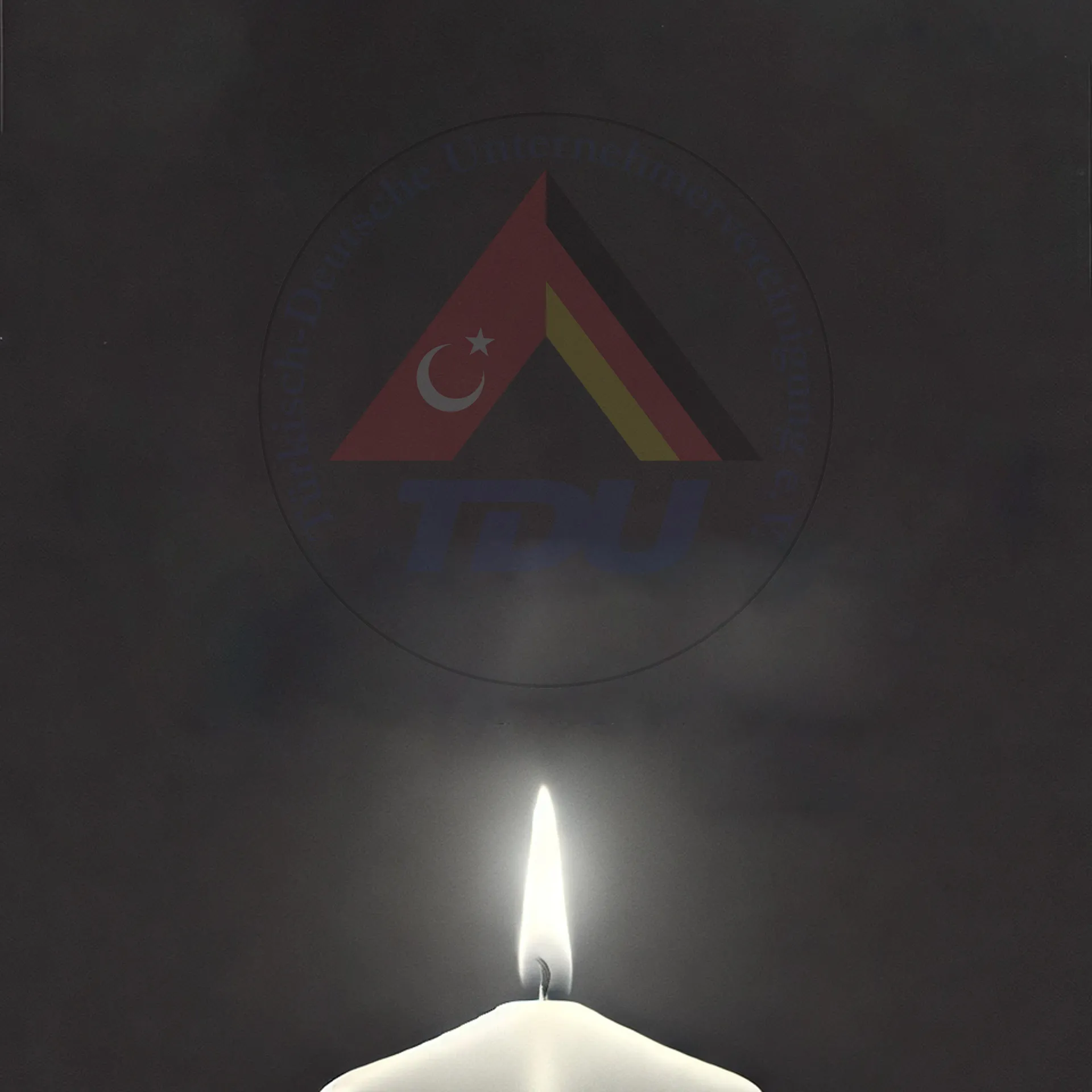 Türk-Alman İş İnsanları Derneği’nin (TDU) Taziye Mesajı