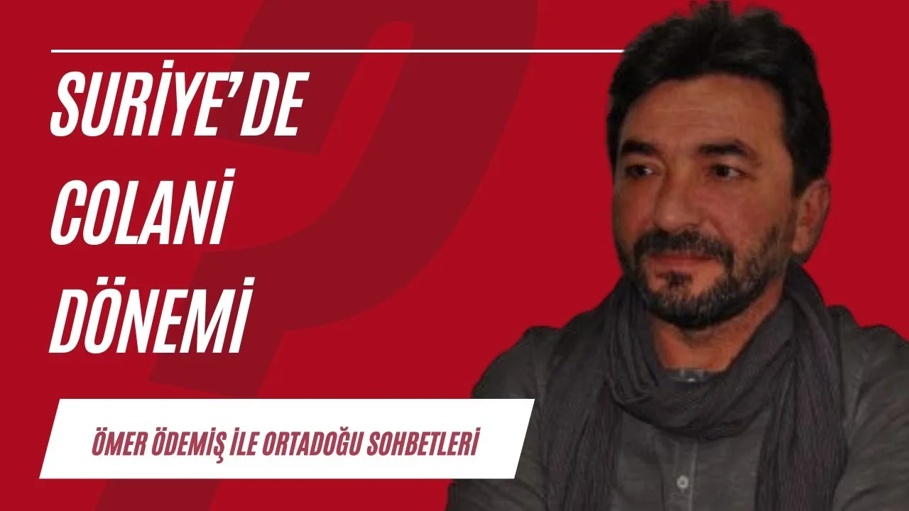 Suriye’de Colani dönemi
