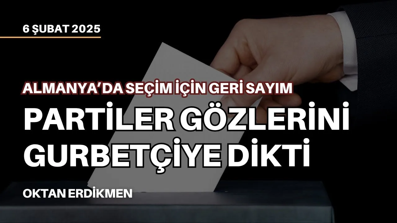 Almanya: Partiler gözünü gurbetçiye dikti