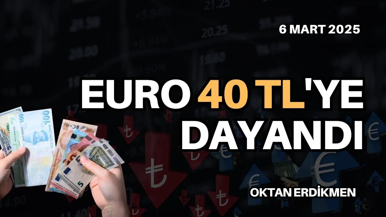 Euro 40 liraya dayandı