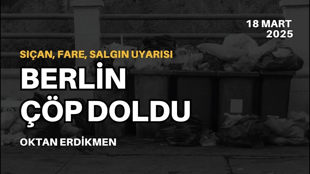 Salgın uyarısı: Berlin çöp doldu