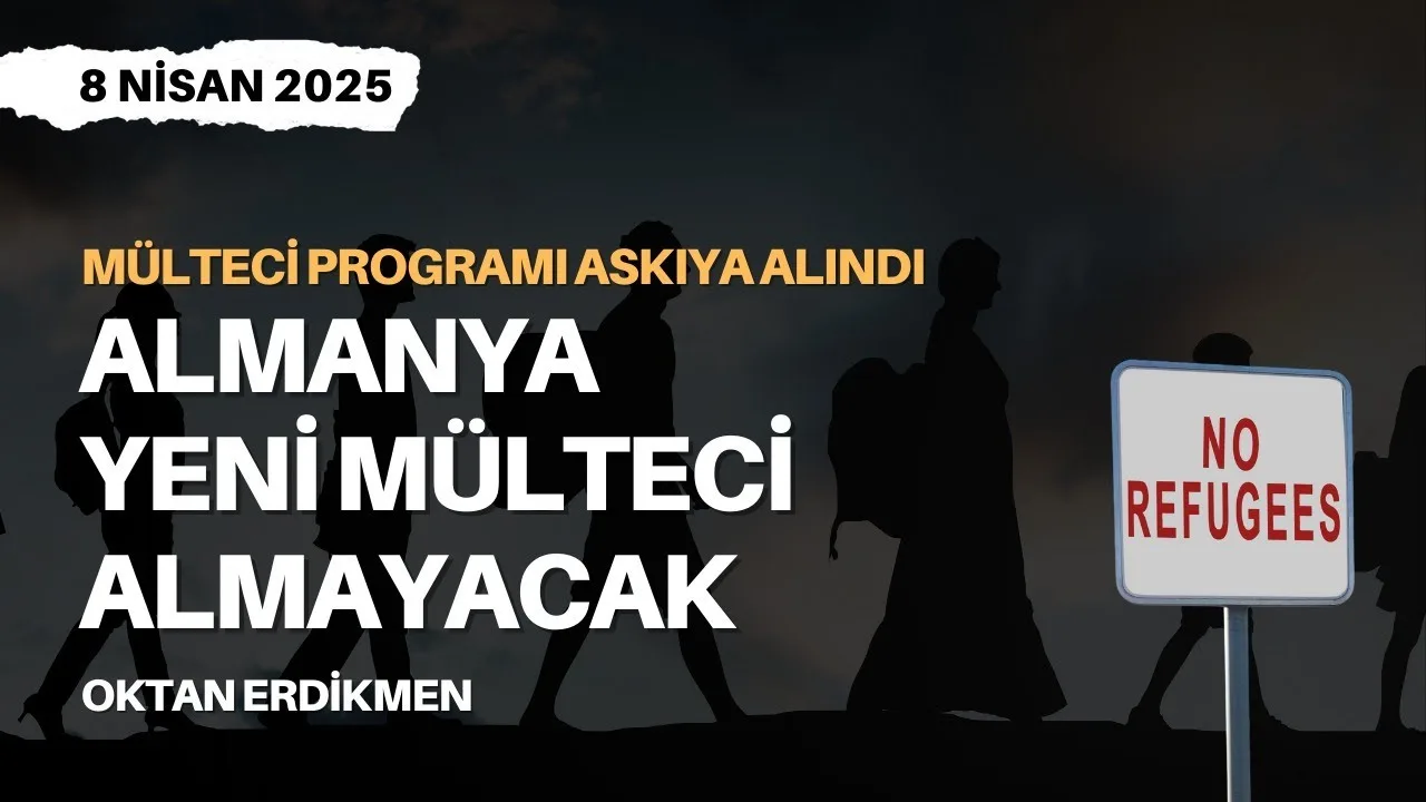 Almanya yeni mülteci almayacak