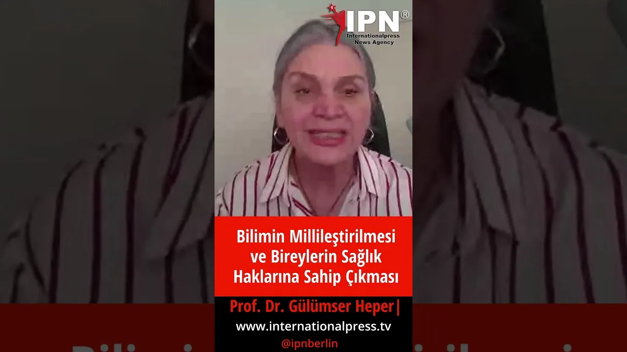 Bilimin Millileştirilmesi ve Bireylerin Sağlık Haklarına Sahip Çıkması