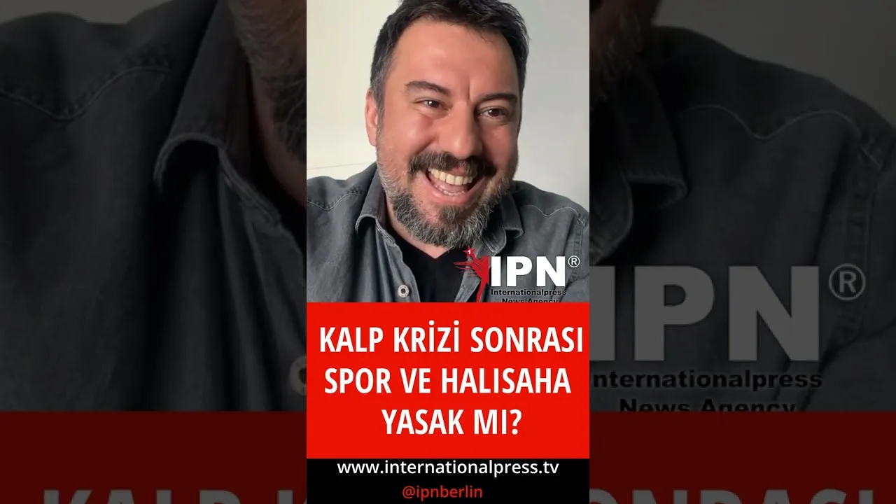 KALP KRİZİ SONRASI SPOR YASAK MI?
