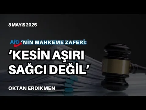 AfD’nin mahkeme zaferi: “Kesin aşırı sağcı değil”