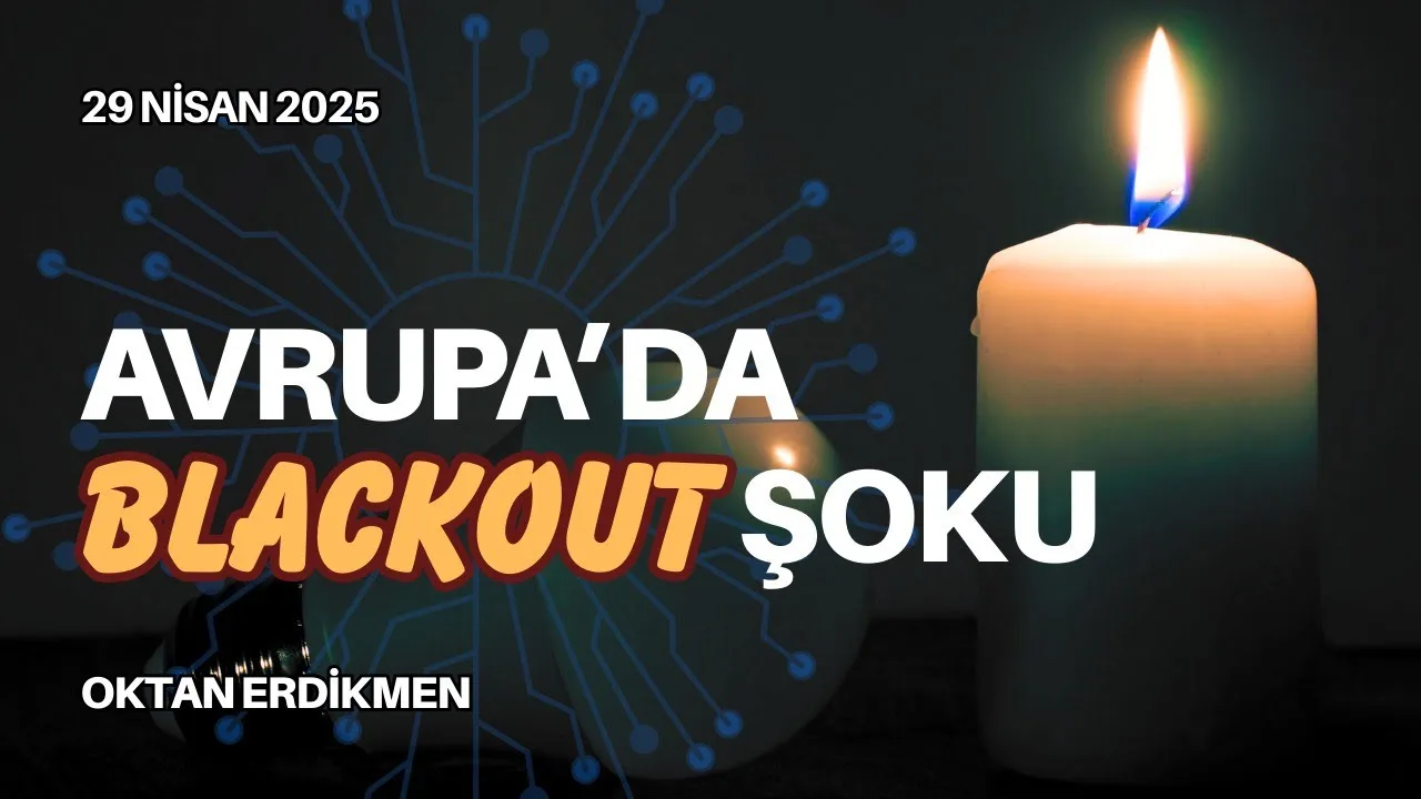 Avrupa’da blackout şoku: Erzak stoklayın