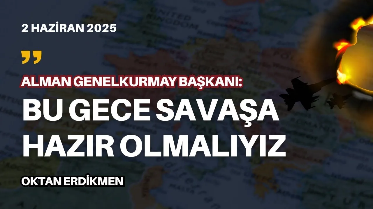 Almanya: Bu gece savaşa hazır olmalıyız