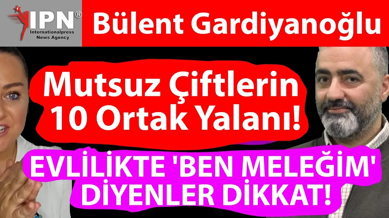 Mutsuz Çiftlerin 10 Ortak Yalanı!