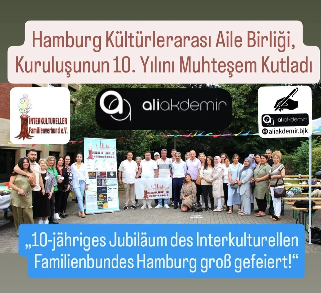 Hamburg Kültürlerarası Aile Birliği 10. Yılını Açık Havada Coşkulu Bir Şenlikle Kutladı