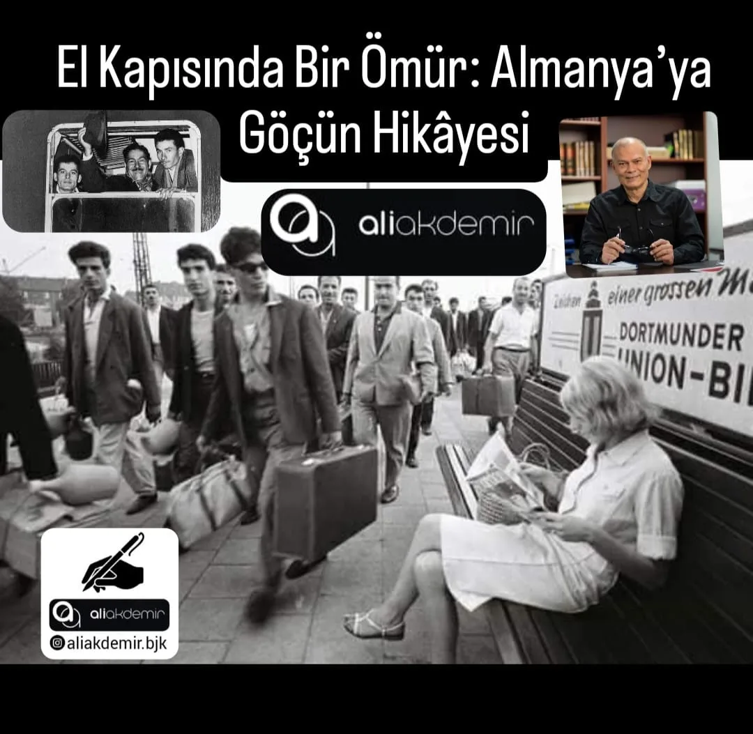 El Kapısında Bir Ömür: Almanya’ya Göçün Hikâyesi