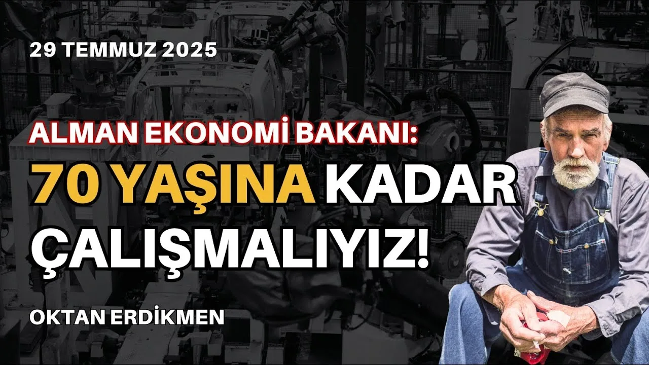 Alman hükümeti: 70 yaşına kadar çalışmalıyız
