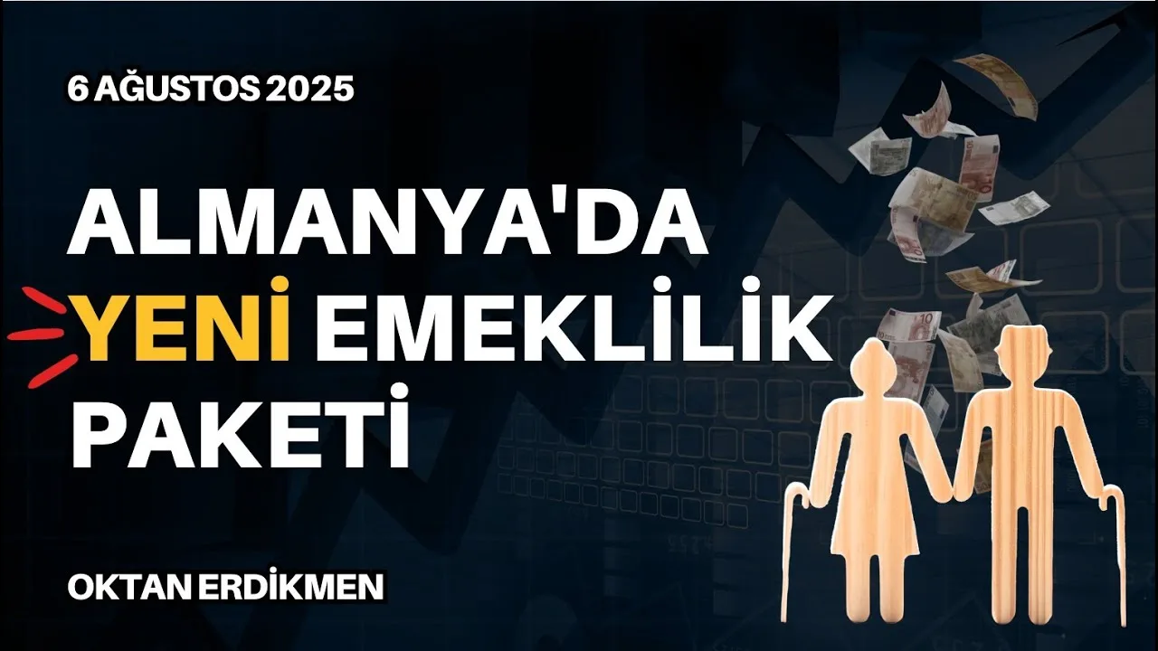 Almanya’da yeni emeklilik paketi