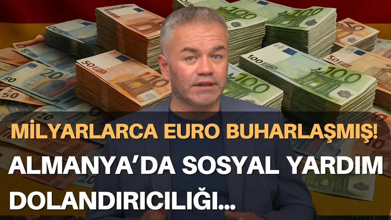 Almanya’da sosyal yardım dolandırıcılığı