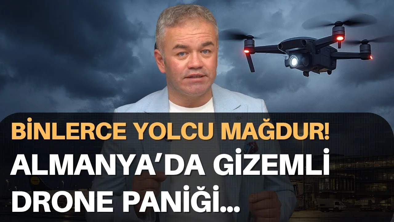 Almanya’da gizemli drone paniği…