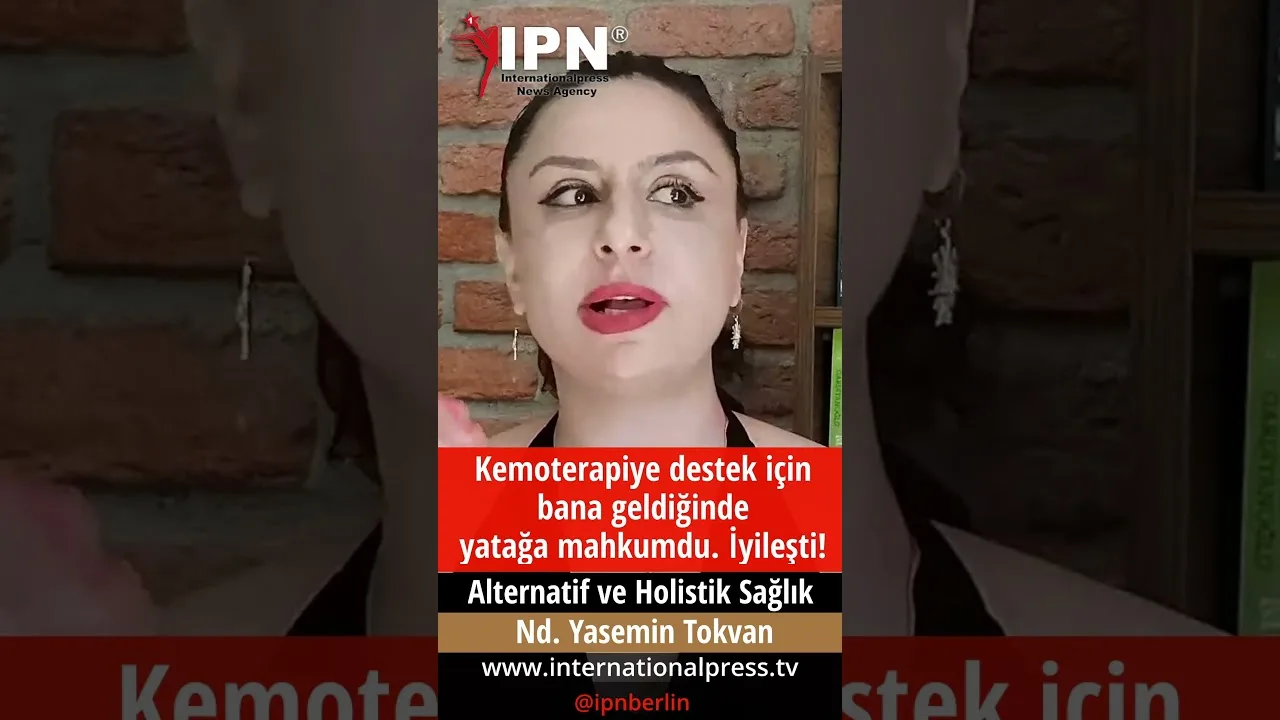 Kemoterapiye destek için bana geldiğinde yatağa mahkumdu  İyileşti!