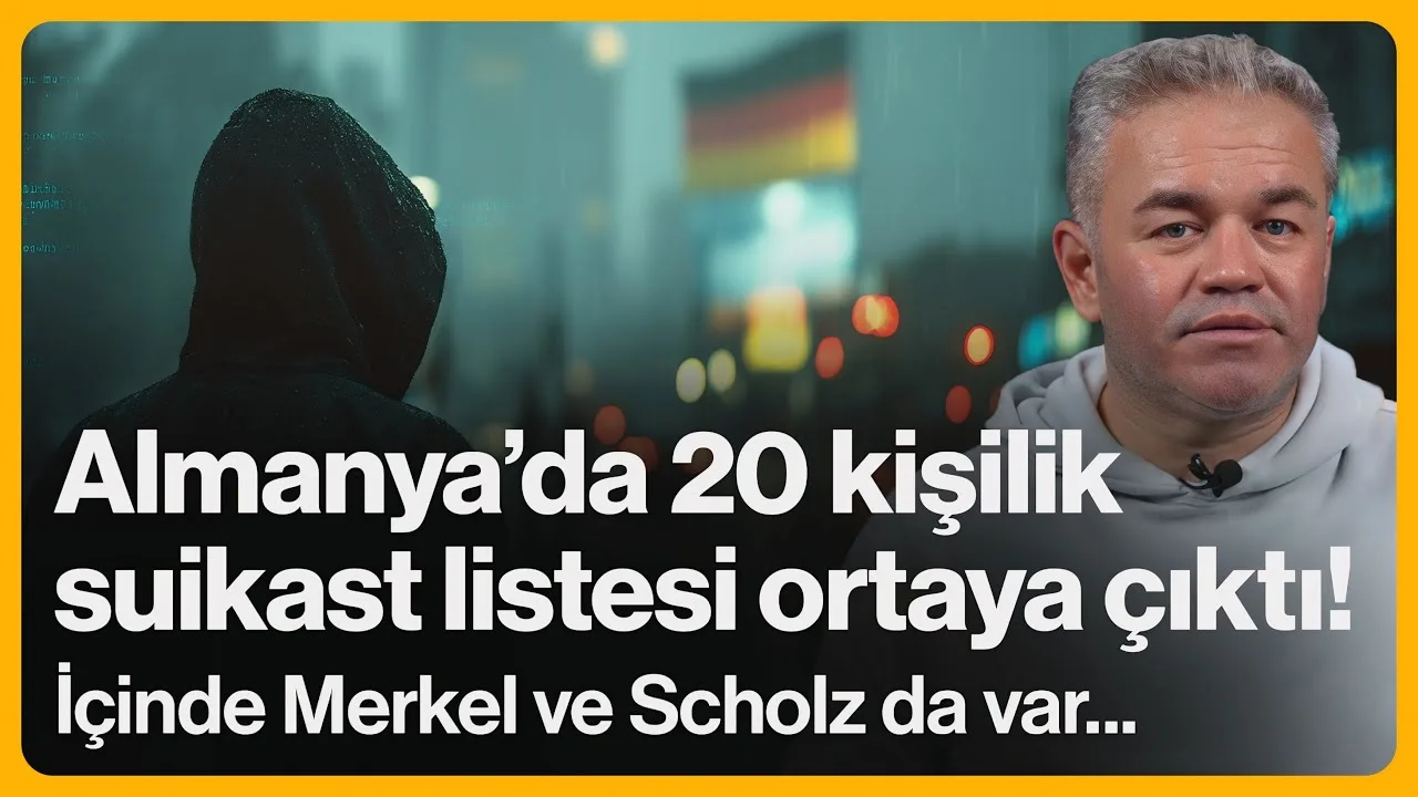 Almanya’da 20 kişilik suikast listesi ortaya çıktı! İçinde Merkel ve Scholz da var