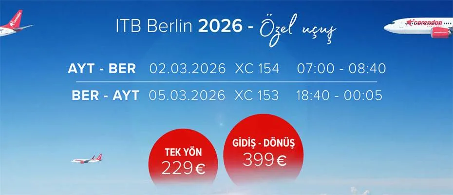 Corendon Airlines’tan ITB Berlin 2026’ya özel Antalya–Berlin seferi