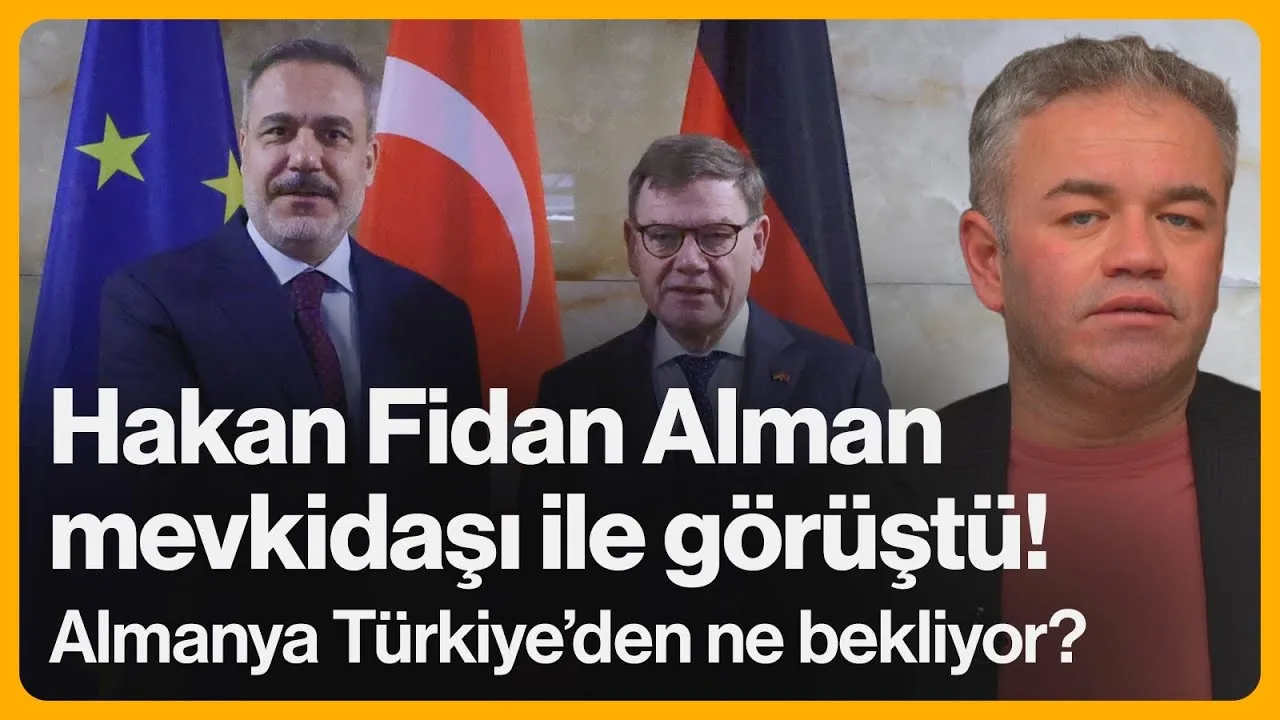 Hakan Fidan Alman mevkidaşı ile görüştü! Almanya Türkiye’den ne bekliyor?
