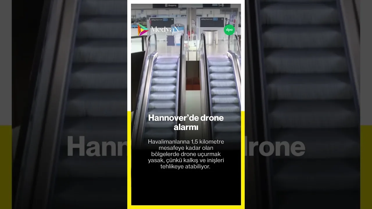 Hannover Havalimanı’nda drone alarmı!