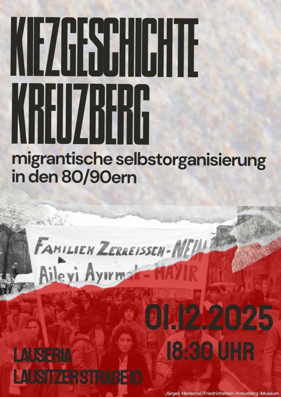 Berlin Kreuzberg’in Göçmen Tarihi Ele Alınıyor