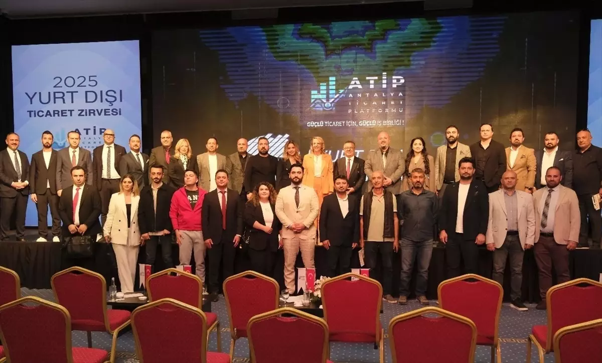 Yurtdışı Ticaret Zirvesi Antalya’da Gerçekleşti