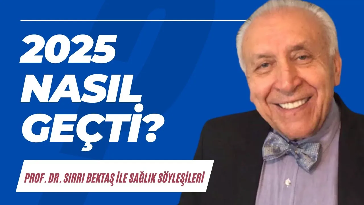 2025 nasıl geçti?