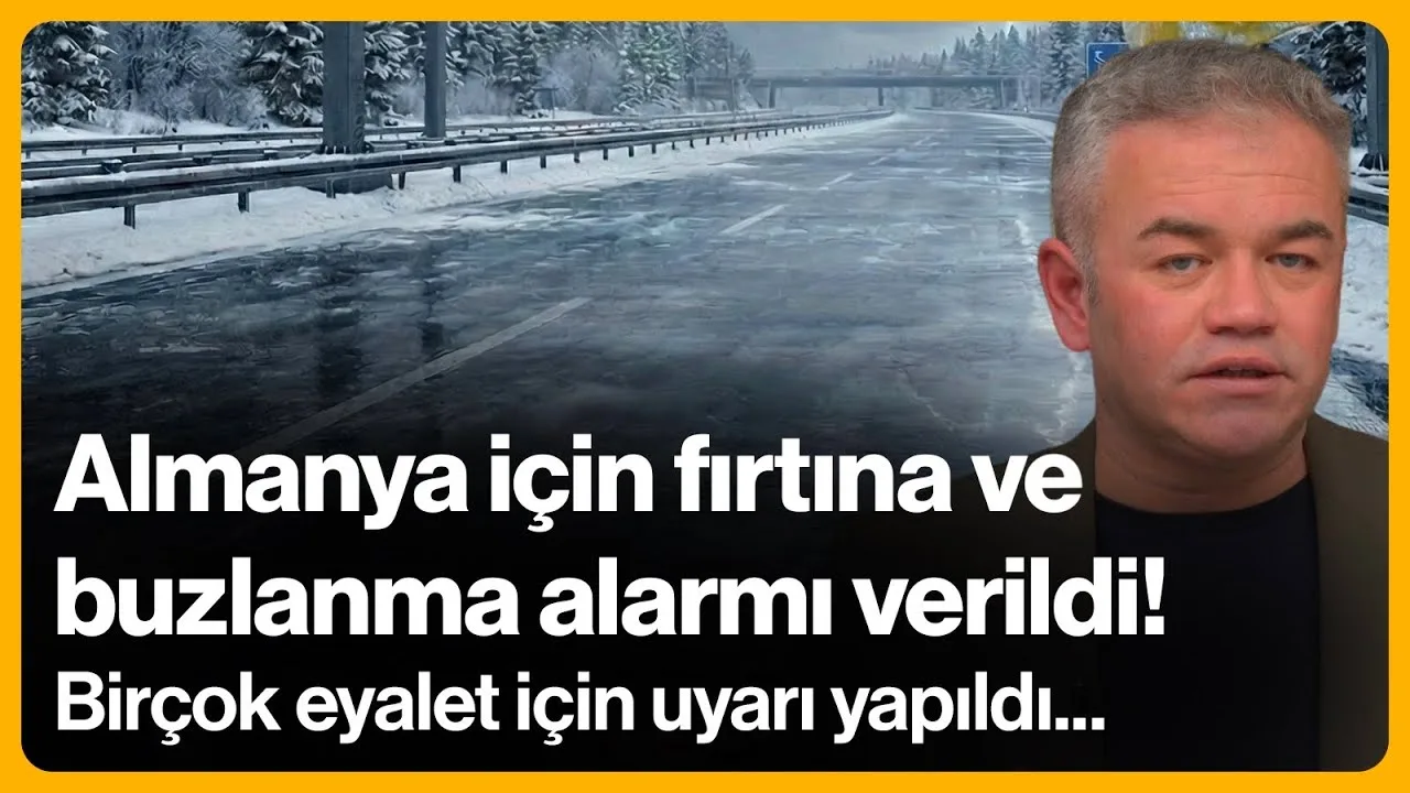 Almanya İçin Fırtına ve Buzlanma Alarmı!