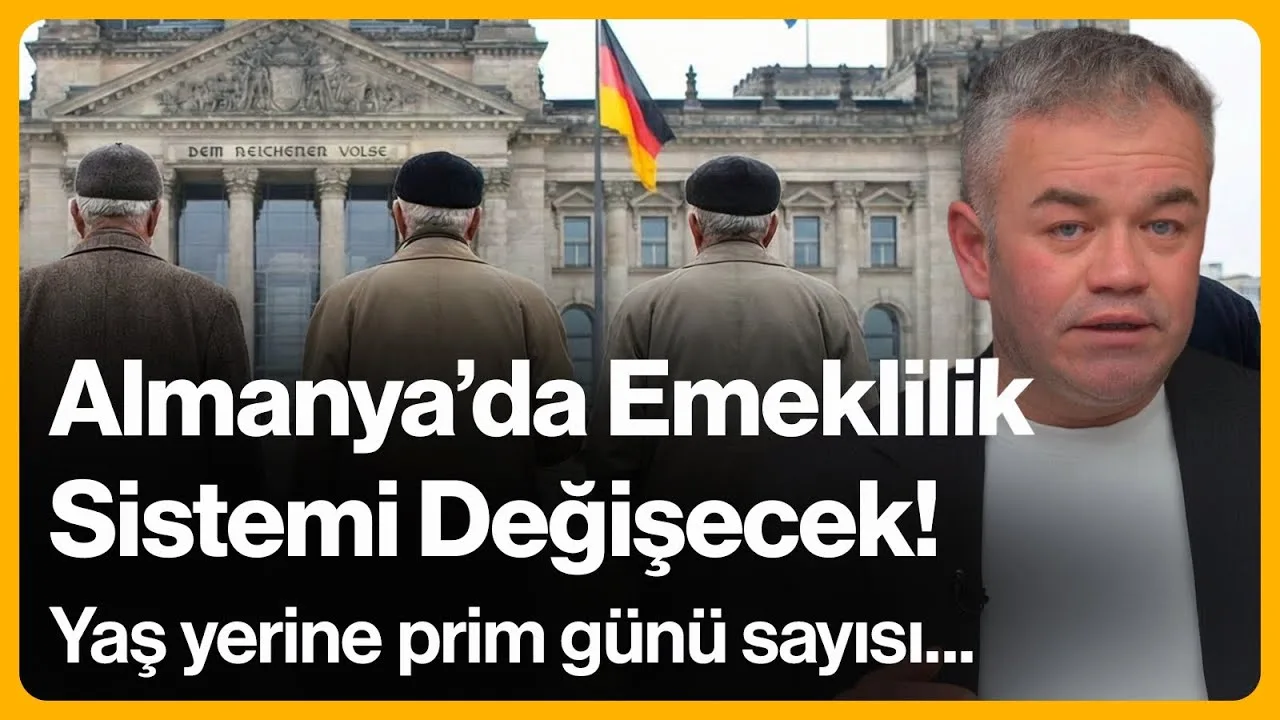 Almanya’da Emeklilik Sistemi Değişecek!