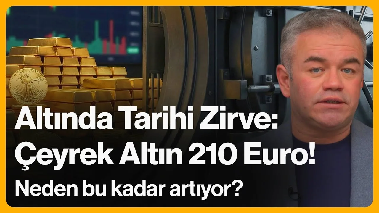 Altında Rekor! Çeyrek Altın 210 Euro! Neden Bu Kadar Artıyor?