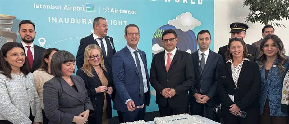 Kanadalı Air Transat İstanbul Havalimanı’na uçuşlara başladı