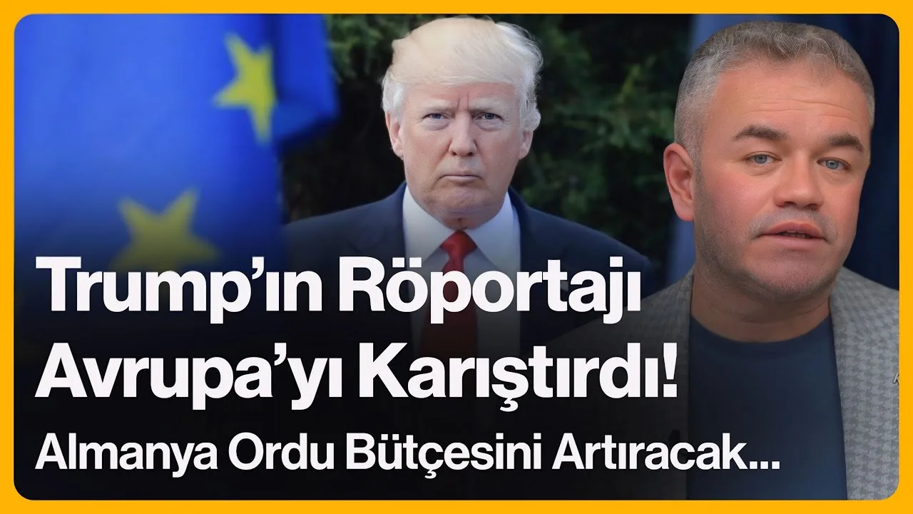 Trump’ın Röportajı Avrupa’yı Karıştırdı! Almanya Ordu Bütçesini Artıracak