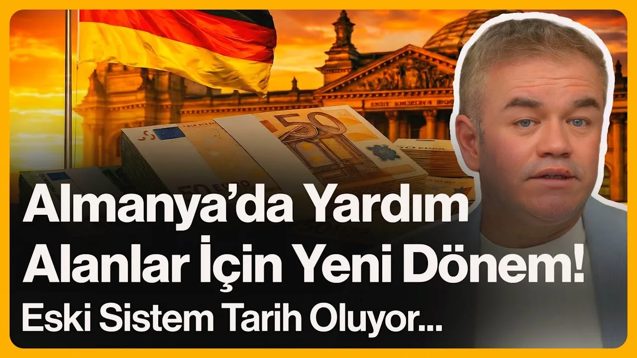 Almanya’da sosyal yardım sistemi değişiyor!