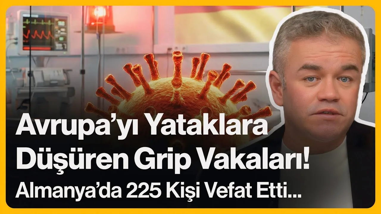 Avrupa’yı Yataklara Düşüren Grip Vakaları! Almanya’da 225 Kişi Vefat Etti