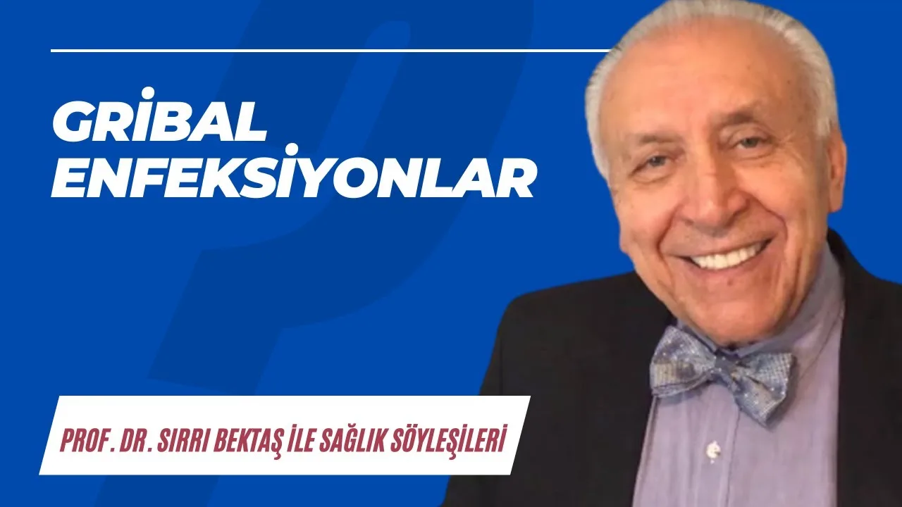 Gribal enfeksiyonlar – Karantina TV