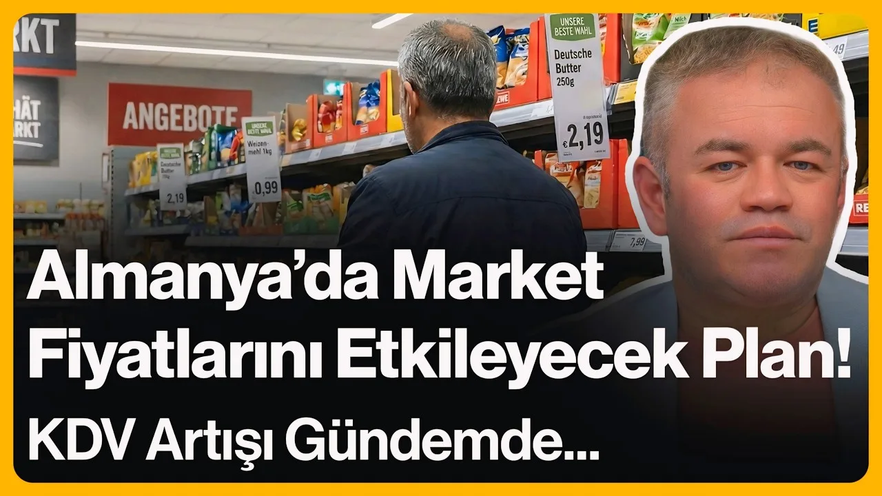 Almanya’da Market Fiyatlarını Etkileyecek Plan!