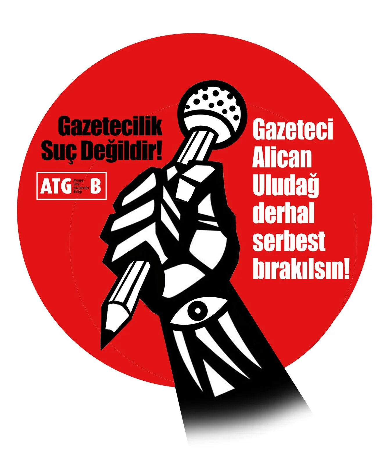 ATGB’nden Alican Uludağ Tepkisi: “Gazetecilik Suç Değildir”