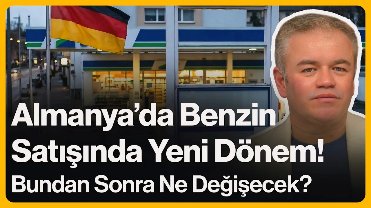 Almanya’da Benzin Satışında Yeni Dönem!